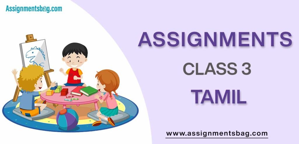 Assignments For Class 3 Tamil