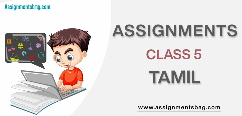 Assignments For Class 5 Tamil