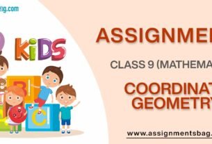 Assignments For Class 9 Mathematics Coordinate Geometry