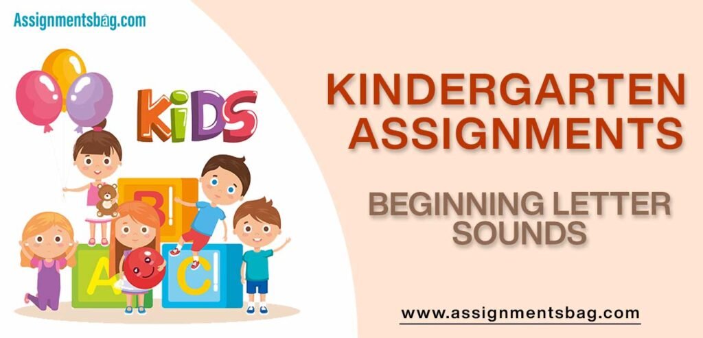 Beginning Letter Sounds Assignments Download PDF