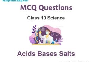 MCQ Questions Chapter 2 Acids Bases Salts Class 10 Science