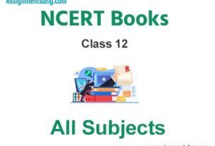 NCERT Books for Class 12 Pdf Download