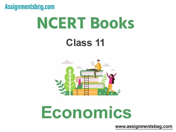 NCERT Book for Class 11 Economics Pdf Download