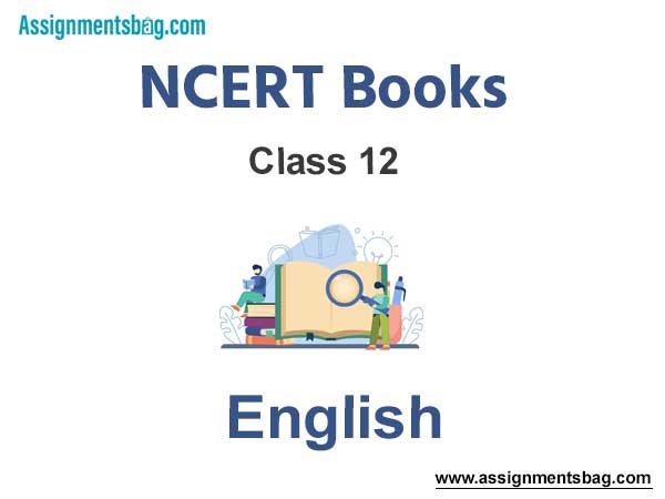 NCERT Book for Class 12 English Pdf Download