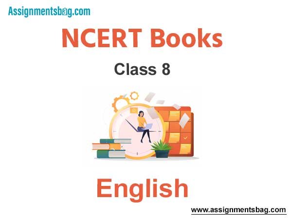 NCERT Book for Class 8 English Pdf Download