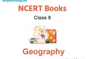 NCERT Book for Class 8 Geography Pdf Download