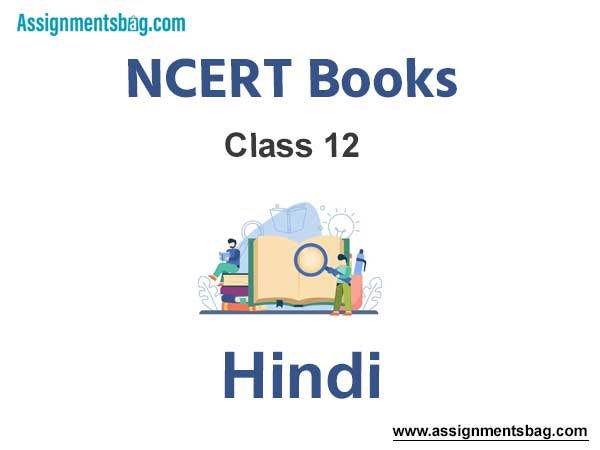 NCERT Book for Class 12 Hindi Pdf Download