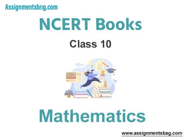 NCERT Book for Class 10 Mathematics Pdf Download