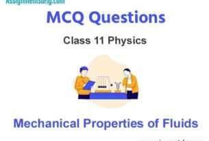 MCQ Questions Chapter 10 Mechanical Properties of Fluids Class 11 Physics