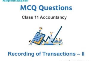 MCQ Questions Chapter 4 Recording of Transactions – II Class 11 Accountancy