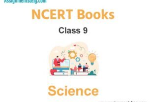 NCERT Book for Class 9 Science Pdf Download