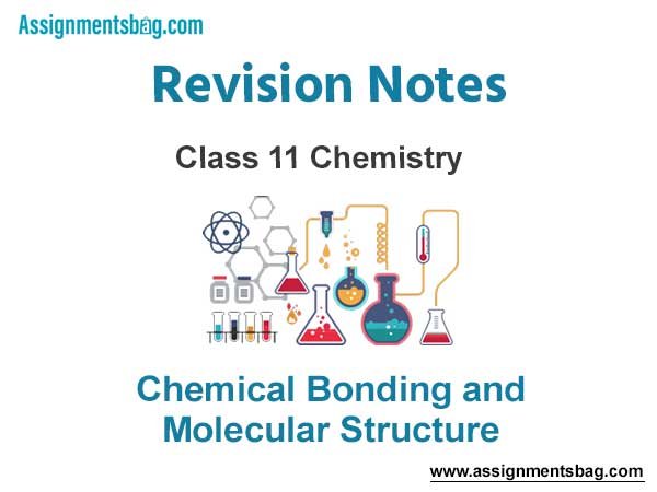 Chemical Bonding and Molecular Structure Revision Notes