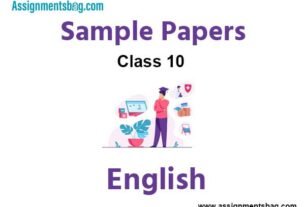 Sample Paper Class 10 English Term 1