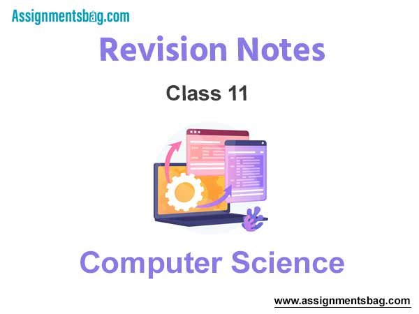 Class 11 Computer Science Notes
