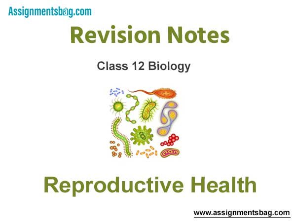 Reproductive Health Revision Notes