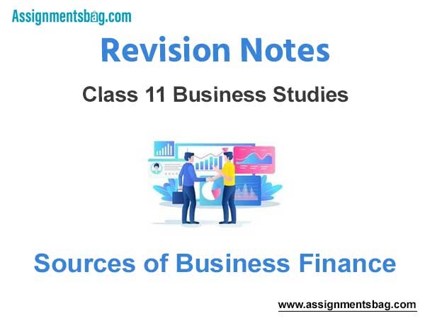 sources of business finance class 11 notes