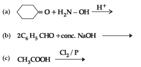 Aldehydes, Ketones and Carboxylic Acids Assignments Class 12 Chemistry